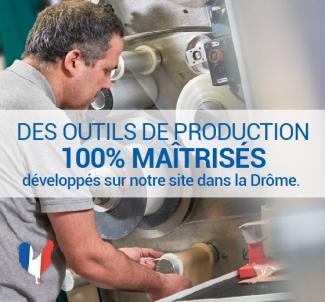 Des outils de production 100% maitrisés